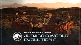 《侏罗纪世界：进化2》预购预告 (视频 侏罗纪世界：进化)